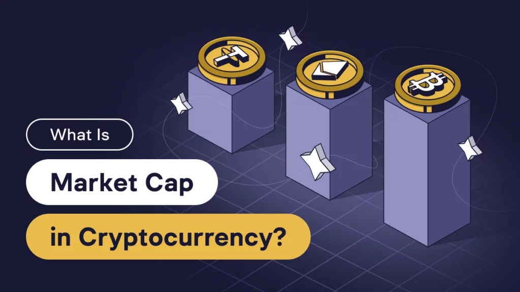 What Does Market Cap in Cryptocurrency Mean? A Simple Guide for Beginners