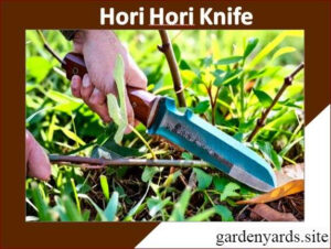 Hori Hori Knife – Multi-functional garden tool.